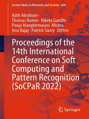 cover image of Proceedings of the 14th International Conference on Soft Computing and Pattern Recognition (SoCPaR 2022)